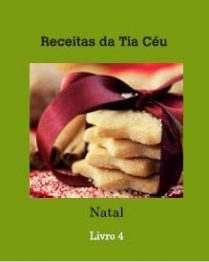 Receitas da Tia Céu - Livro 3