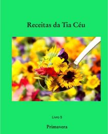 Receitas da Tia Céu - Livro 3