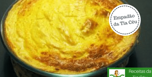 Enpadão da Tia Céu - Receitas da Tia Céu